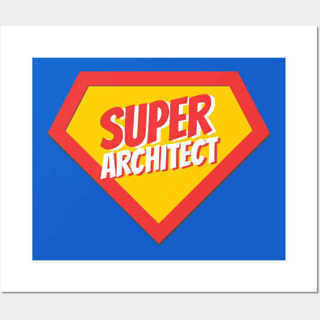 Super Architect Wall Art by BetterManufaktur